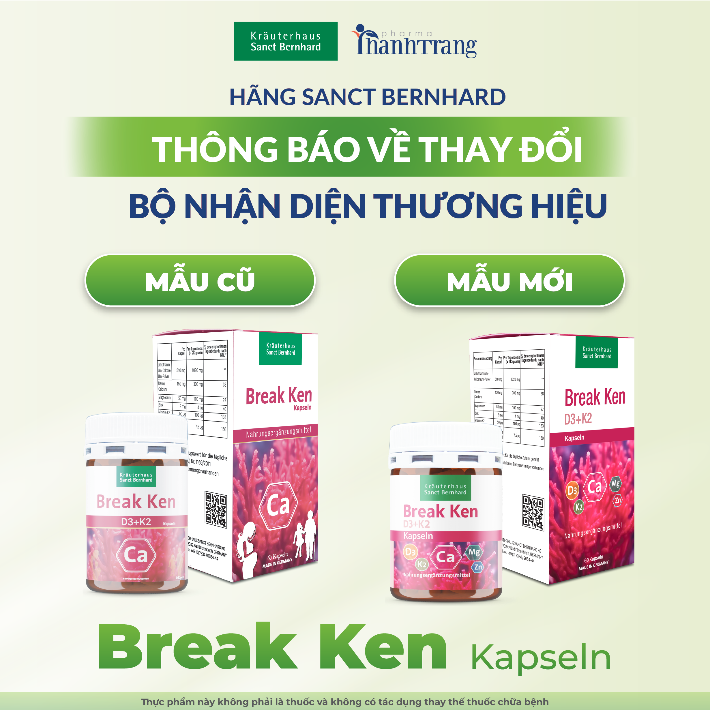 THÔNG BÁO THAY ĐỔI BỘ NHẬN DIỆN THƯƠNG HIỆU VIÊN UỐNG BREAK KEN KAPSELN